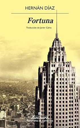 Fortuna, de Hernán Díaz